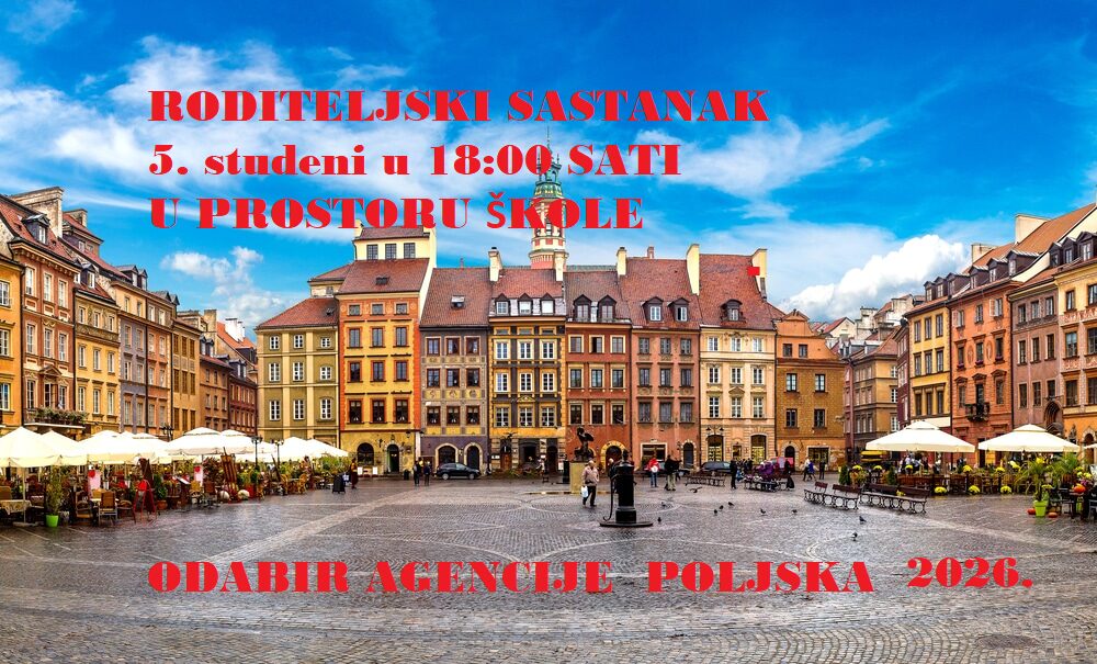 SASTANAK ZA VIŠEDNEVNU IZVANUČIONIČKU NASTAVU – POLJSKA 2025.